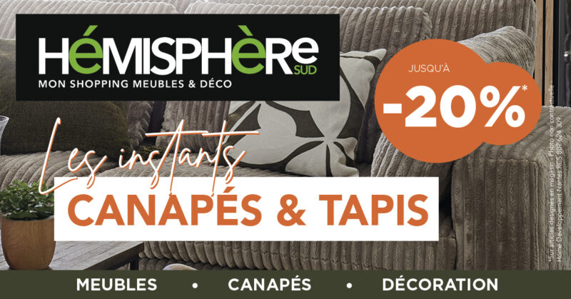 canapes tapis jusqua 20 novembre 2024 hemisphere sud